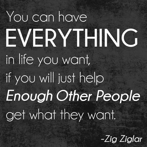zig ziglar quote helping others|Zig Ziglar and the Importance of Helping Others .